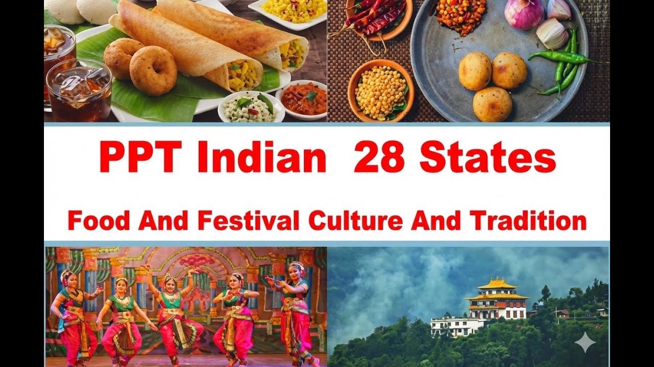 ppt 28 states food and festival culture and tradition