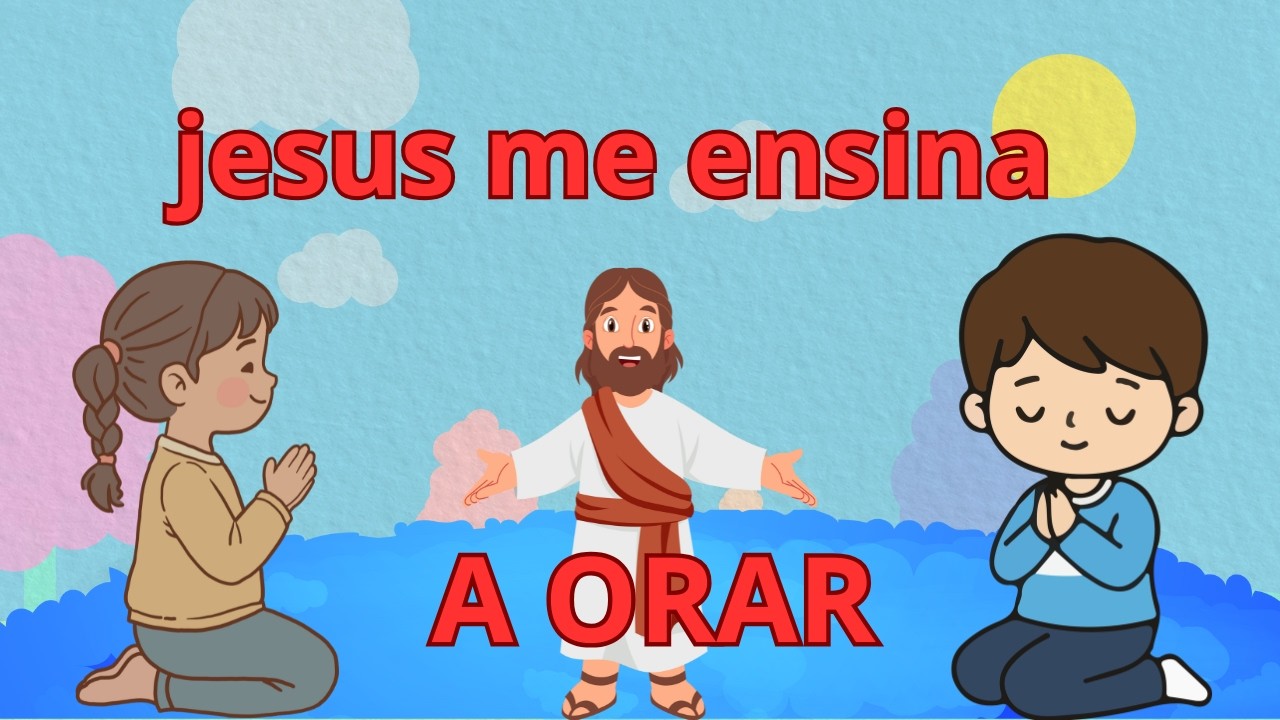 Louvor Gospel  Infantil  Jesus  me Ensina a Orar.
