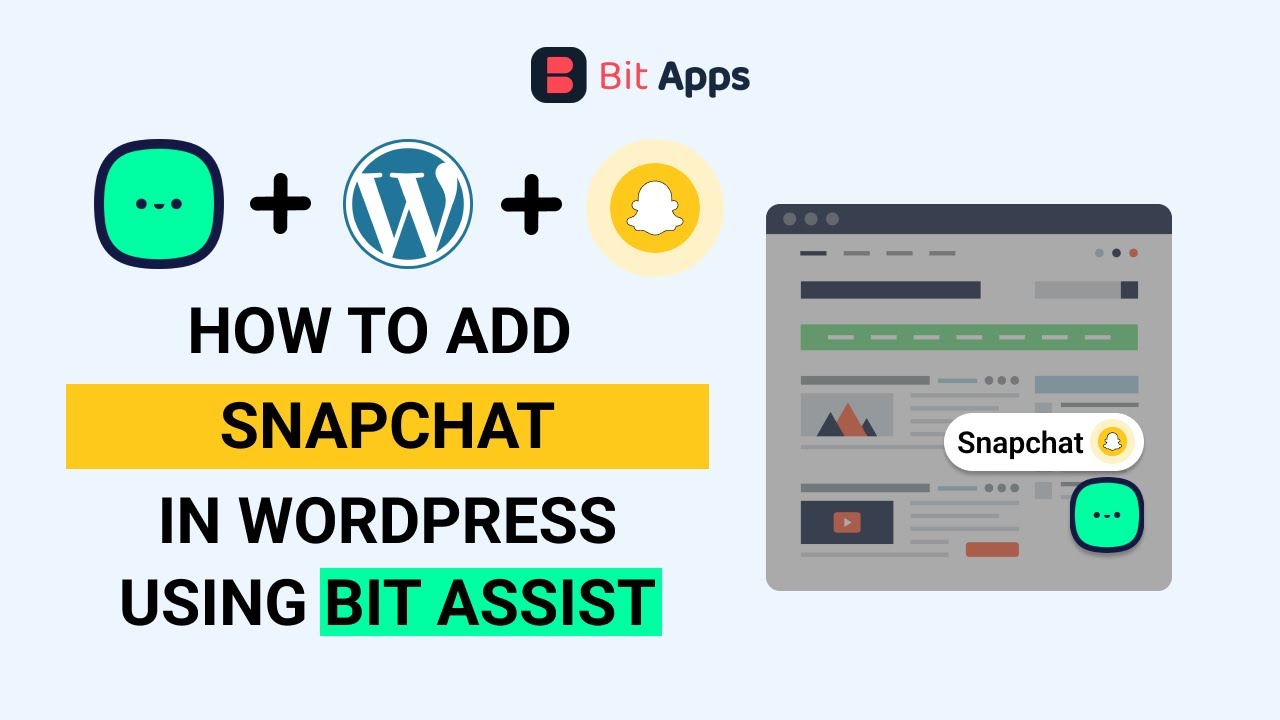 How To Add Snapchat Button On Your WordPress Website Using Bit Assist