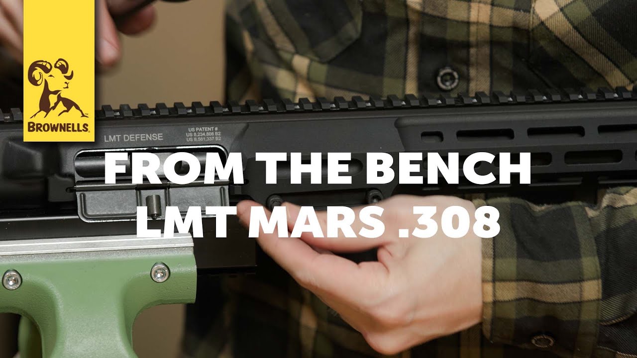 From The Bench: LMT MARS  308