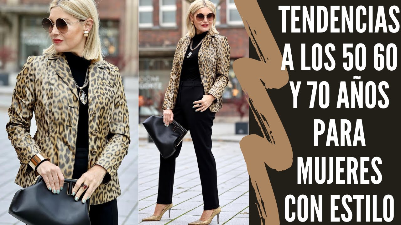 TENDENCIAS A LOS 50 60 Y 70 AÑOS PARA MUJERES CON ESTILO SEÑORAS MODERNAS MODA 2022 A LOS 50 60 Y 70