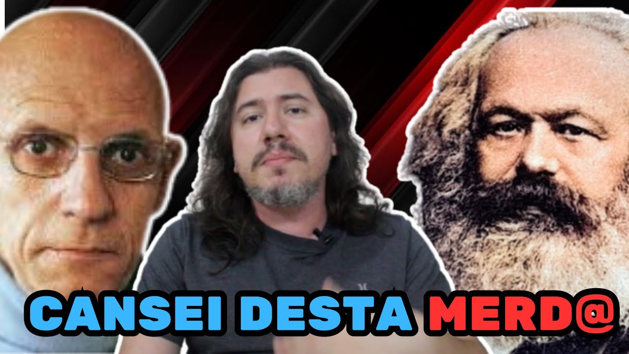 Filósofo Marxista e Foucaultiano explica porque deixou de ser MARXISTA e FOUCAULTIANO