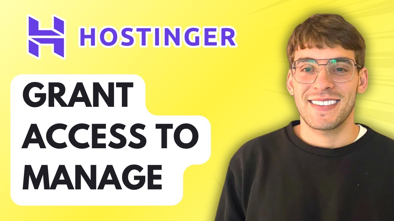 How to Grant Access to Manage Hostinger Account [2026 Full Guide]