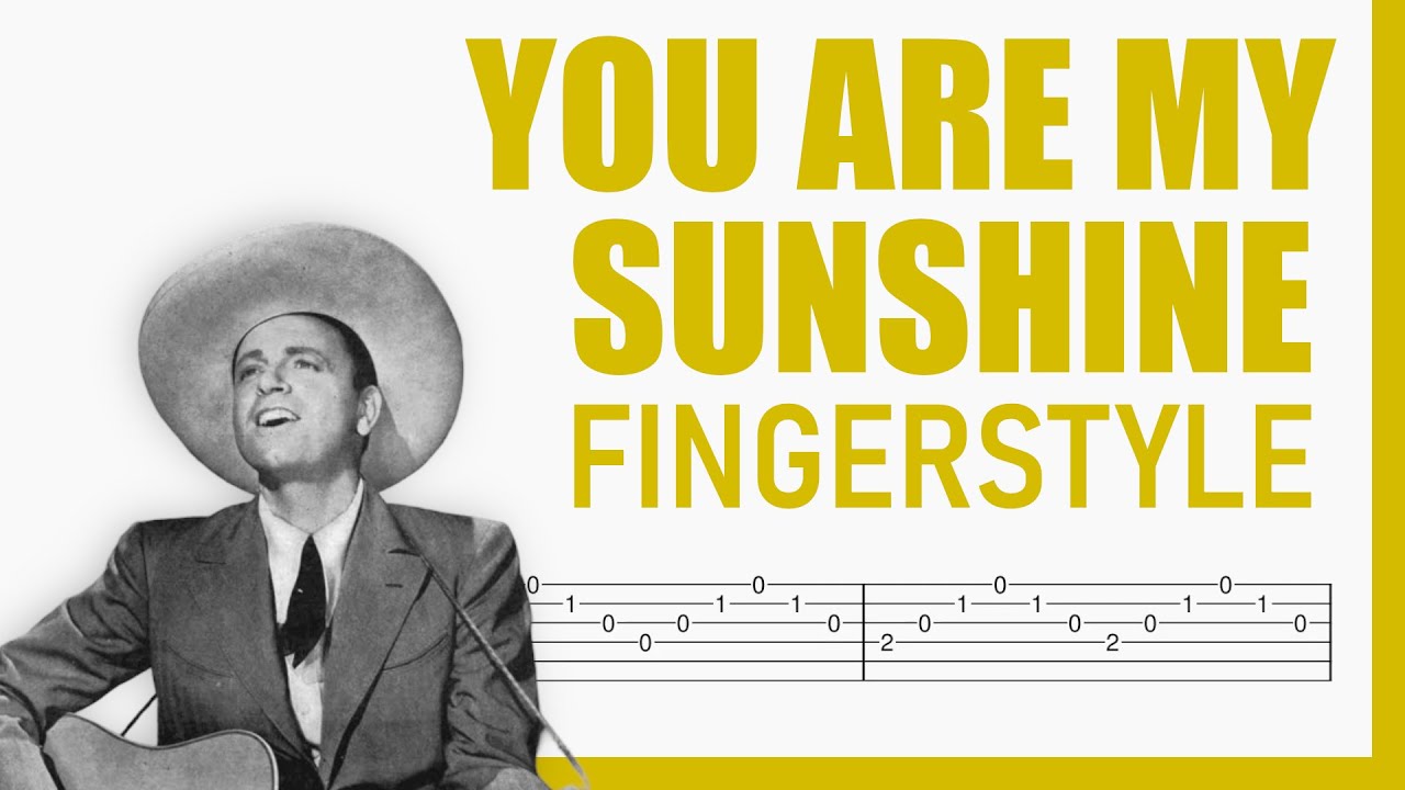 You Are My Sunshine - Traditional | TAB Fingerstyle for Guitar