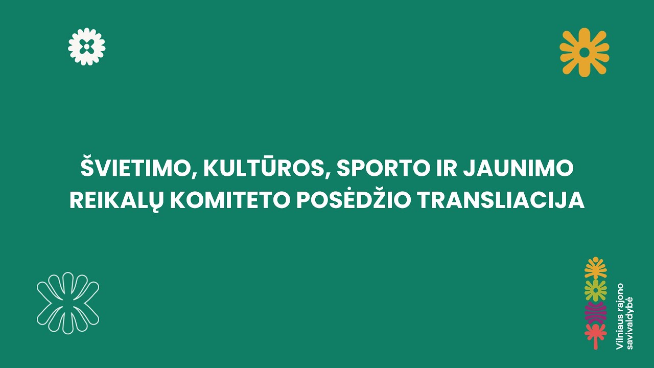 Švietimo, kultūros, sporto ir jaunimo reikalų komitetas 2026-02-11