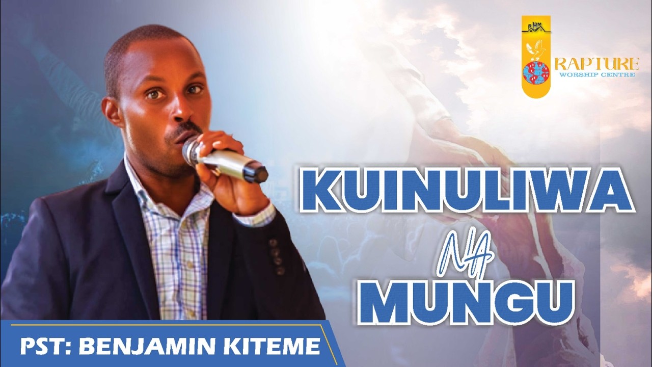 KUINULIWA NA MUNGU || 15.03.2026 || PST. BENJAMIN KITEME