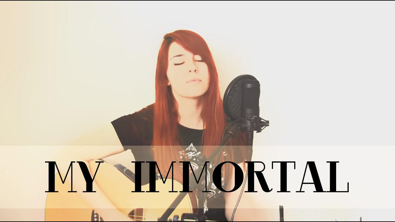 My Immortal - Evanescence Cover