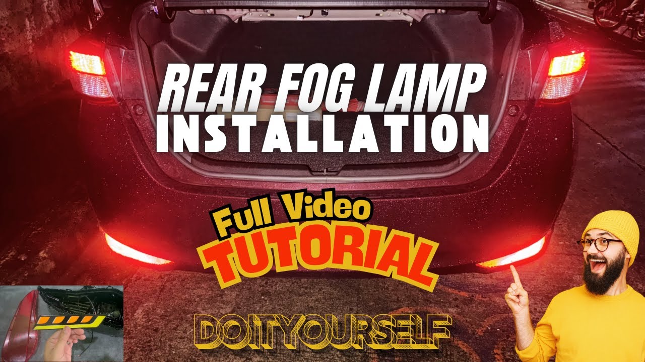 Paano mag-install ng Rear Fog Lamp/Fog Light sa sasakyan? | Toyota Vios 2021 - 2025 year model | DIY