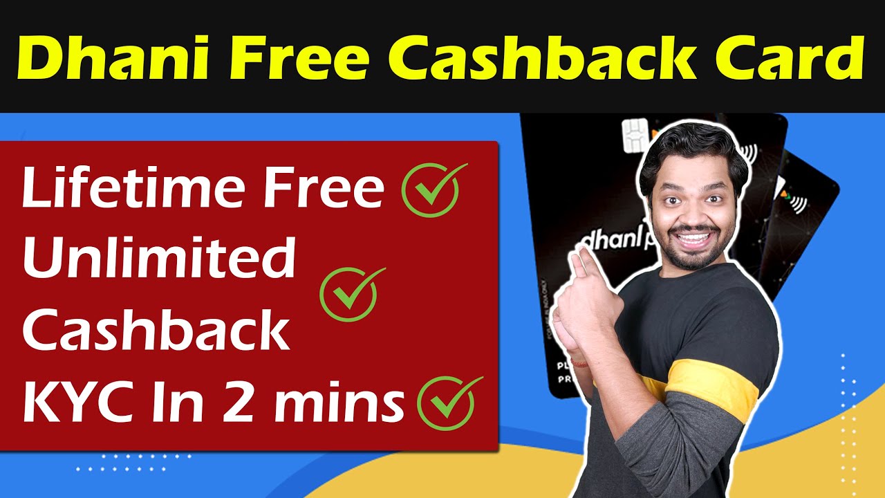 Dhani Free Cashback Card | Dhani Super Saver Card | Best Cashback Card