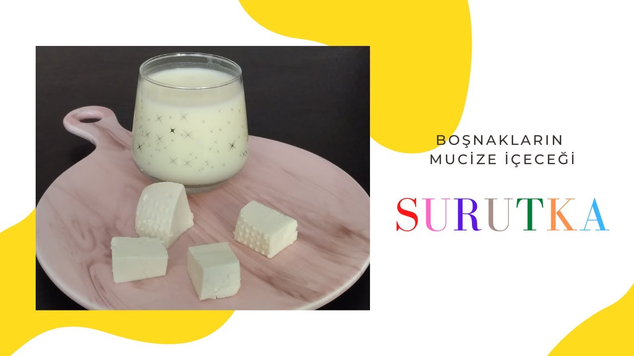 SURUTKA - BOŞNAKLAR'ın Mucize İ&ccedil;eceği