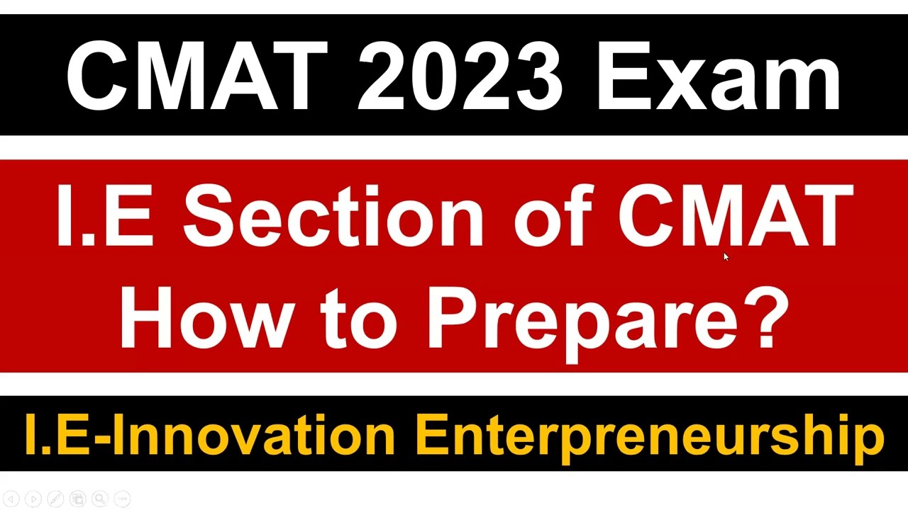 CMAT 2023 Exam: How to Prepare for Innovation & Ent. ( I.E) Section? || Mission JBIMS, Mumbai