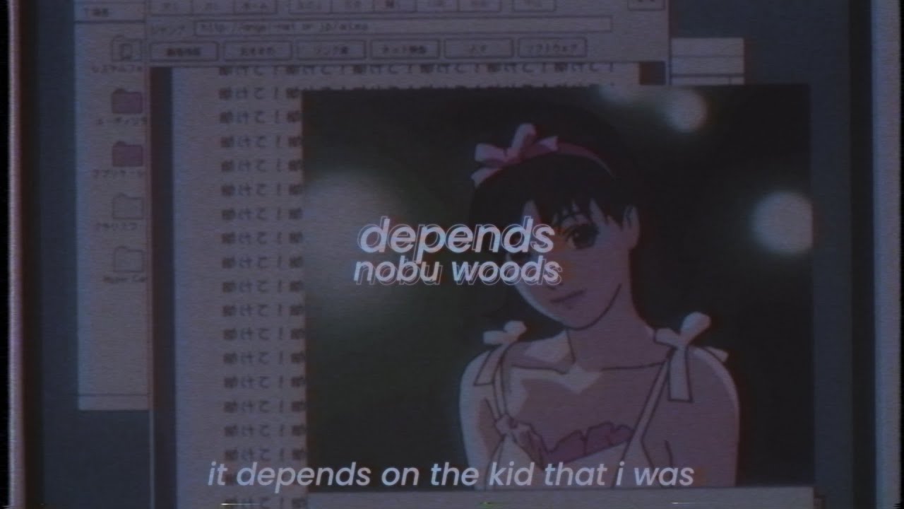 nobu woods - depends (slowed + reverb) [with lyrics]