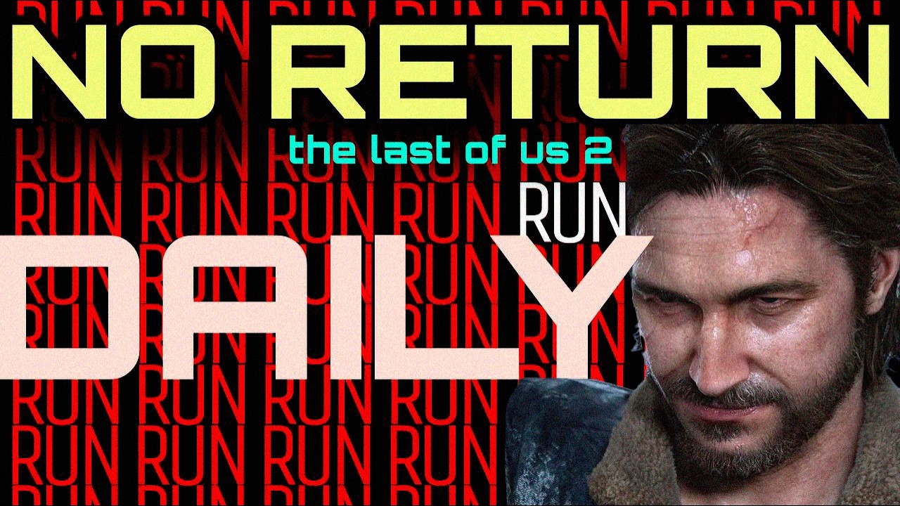 TOMMY DAILY RUN(SEED) THE LAST OF US 2