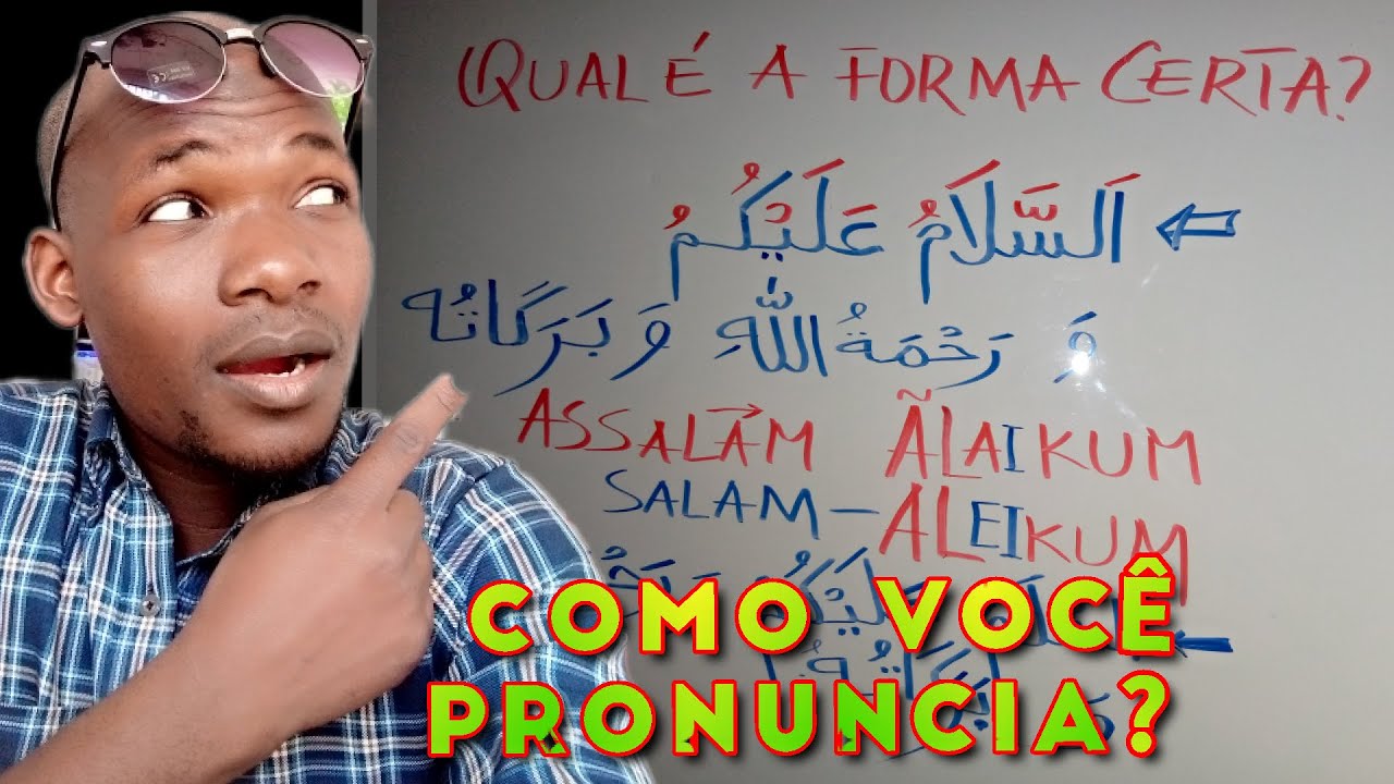 Aprenda aqui como pronunciar corretamente o Salaam [As-salaam Ãlaikum=السَّلاَمُ عَلَيْكُمْ ] Árabe