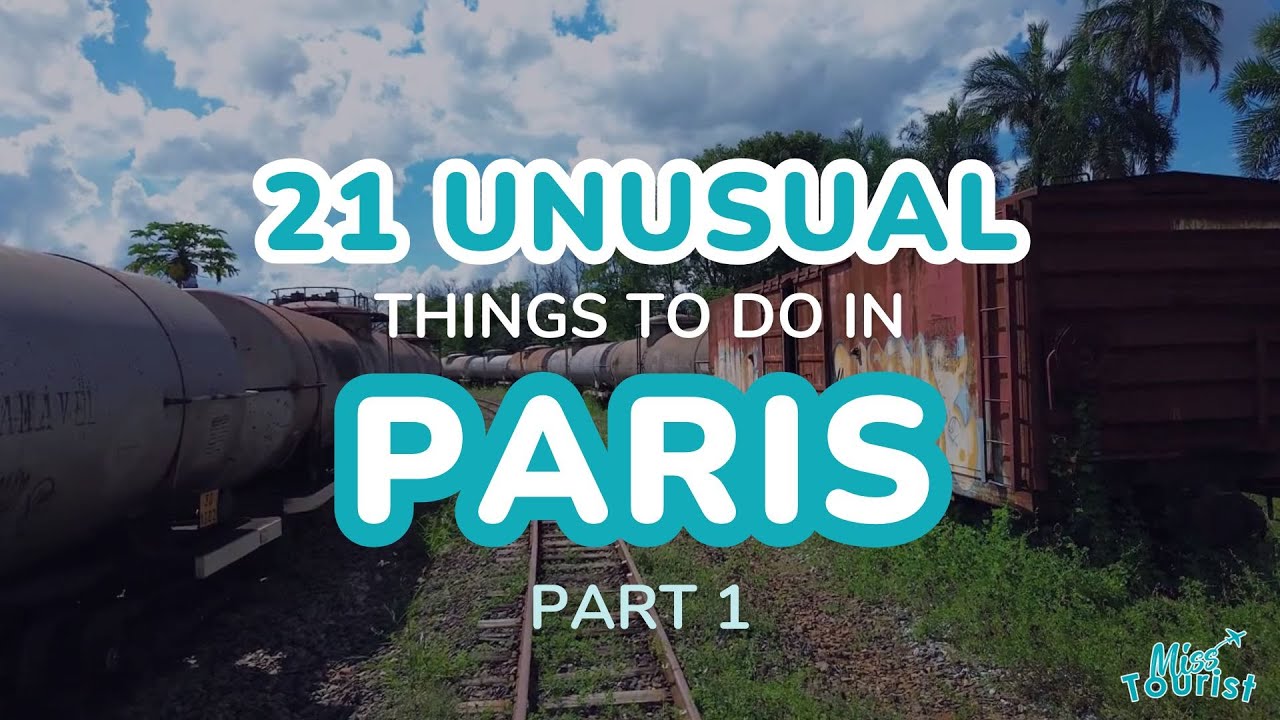 🗼 21 Unusual Things to Do in Paris &ndash; Hidden Gems & Offbeat Tips (PART 1)