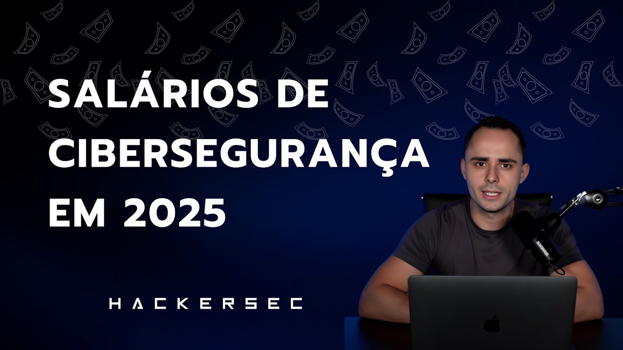 Sal&aacute;rios de Ciberseguran&ccedil;a em 2025 - HackerSec Academy