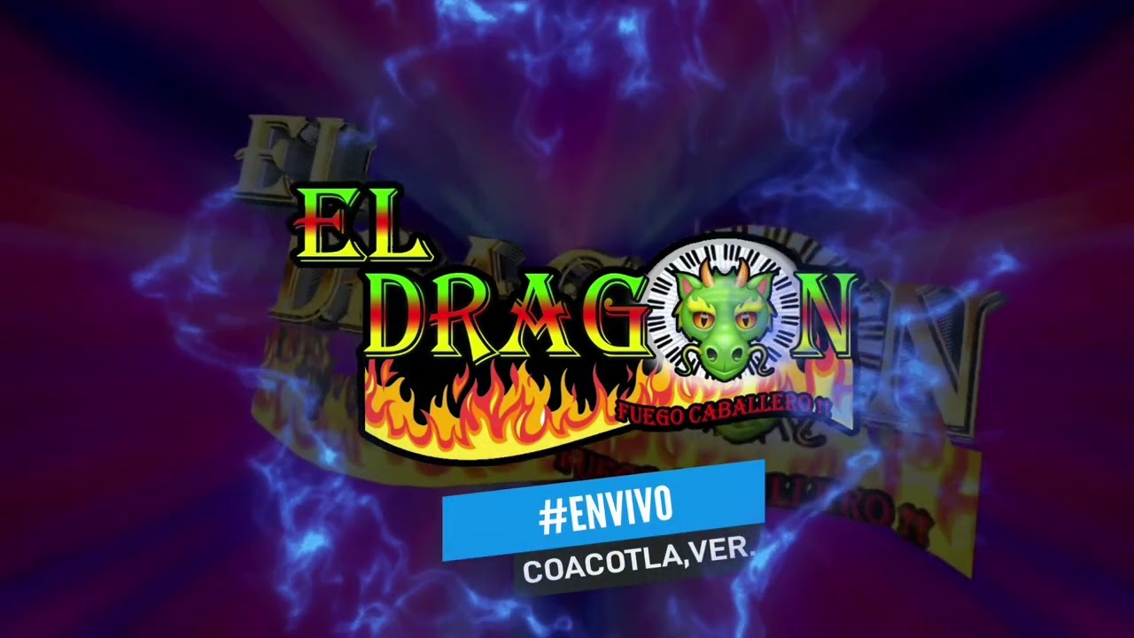 #ENVIVO COACOTLA, VER.🔥🐲🐲