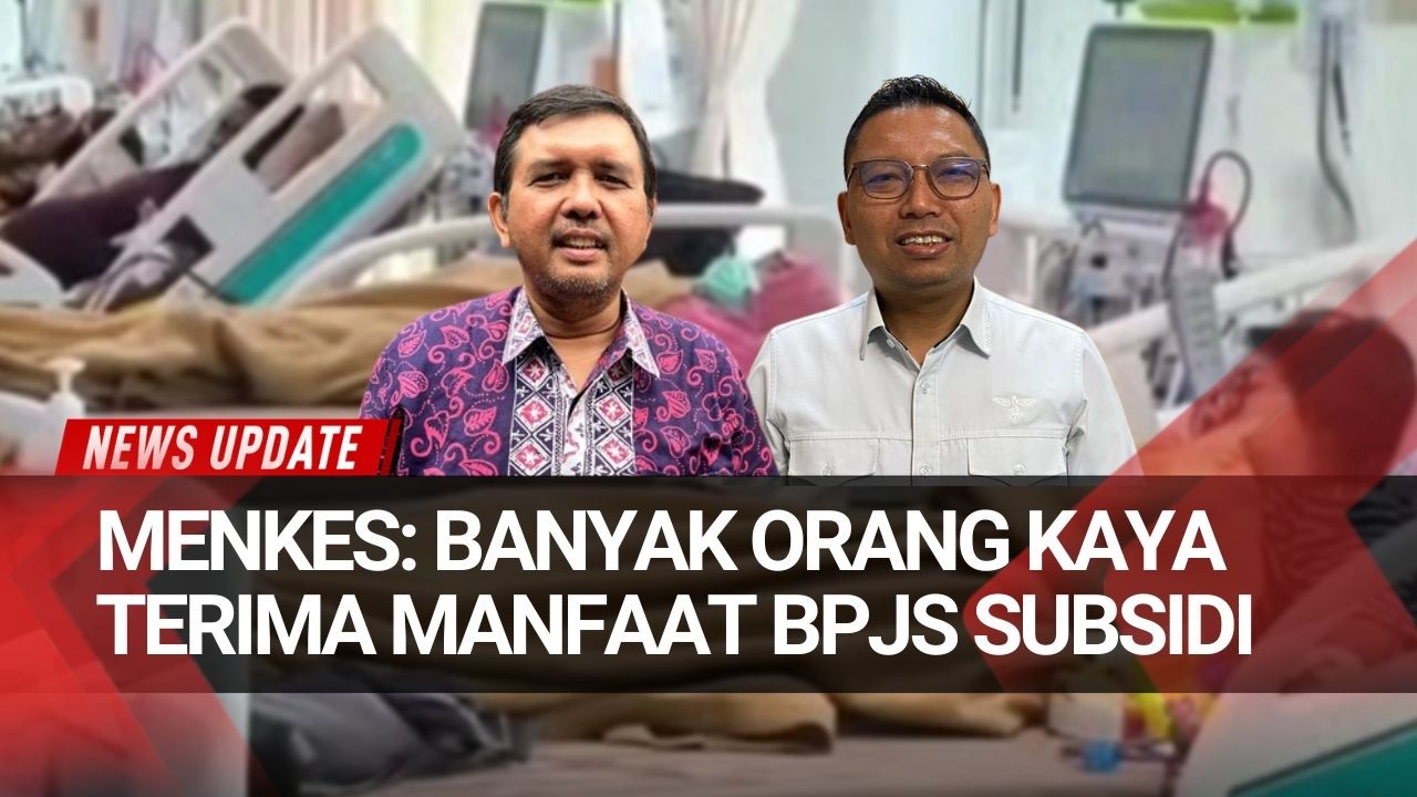 Menkes Bongkar Data! Orang Kaya Terima Subsidi BPJS, Warga Miskin Tersingkir