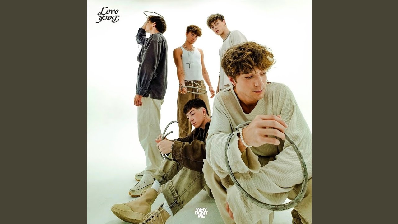 Why Don't We - 
