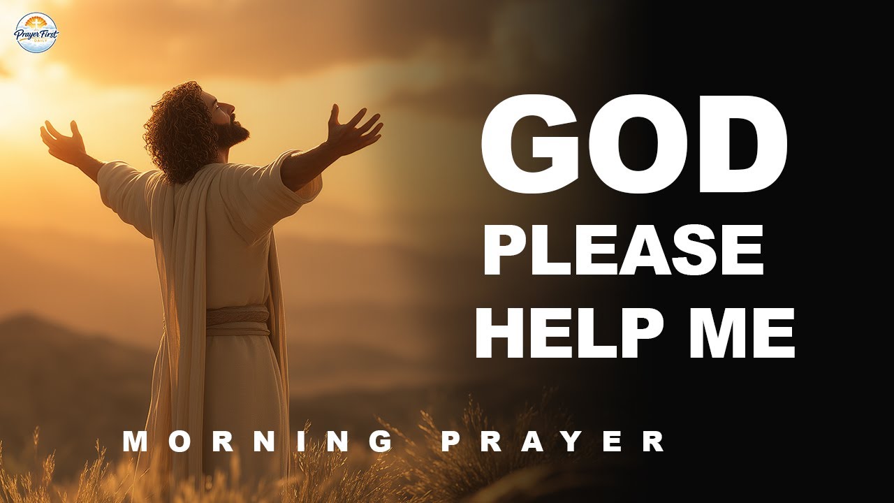 When Life Feels Heavy – Morning Prayer for Strength | Prayer First Daily