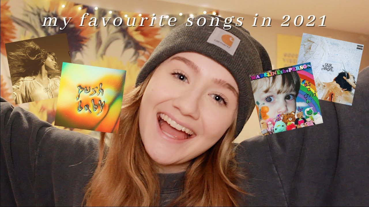 updated favourite songs 2021!