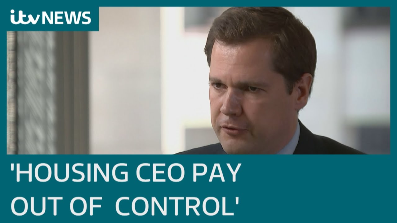 Exclusive: Robert Jenrick slams housing associations and bosses pay as 'out of control' | ITV News