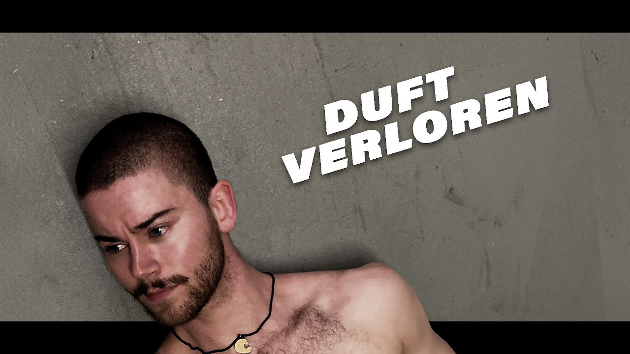 Duft Verloren (Offizielles Musikvideo)