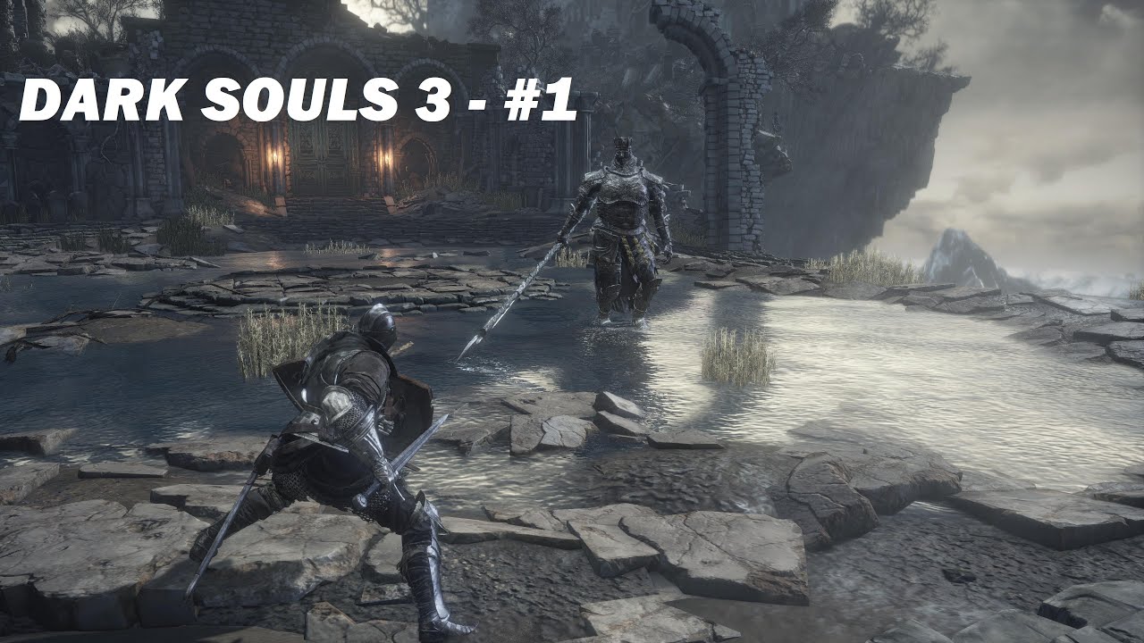 Знакомство Dark Souls  3 #1