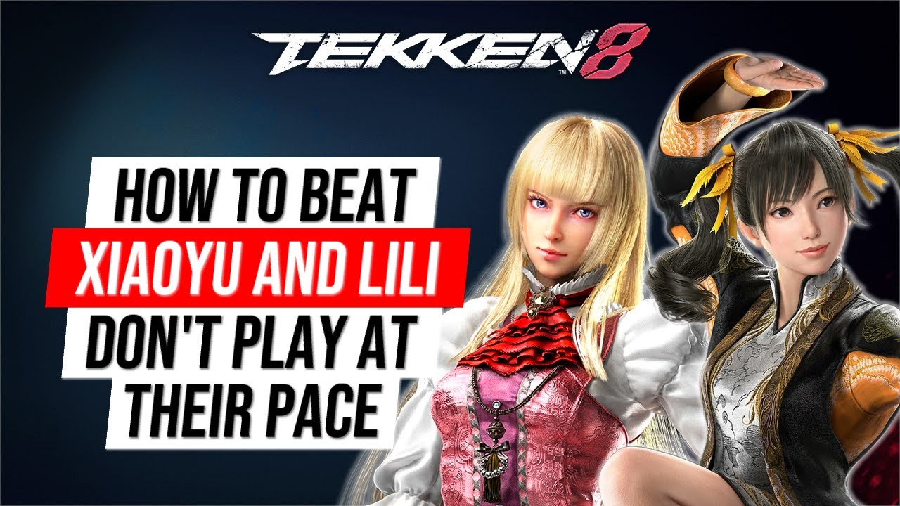How To BREAK DOWN Lili And Xioayu | Tekken 8