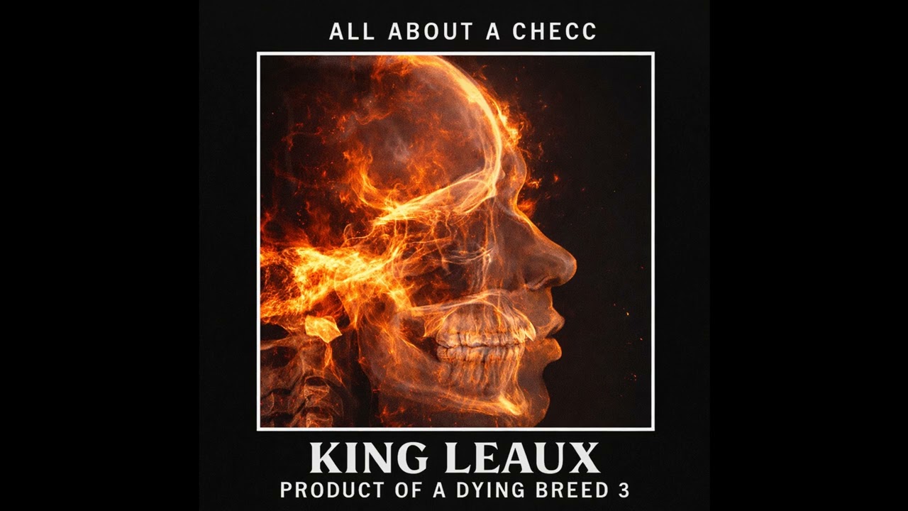 King Leaux - 33 Bars Pt. 2