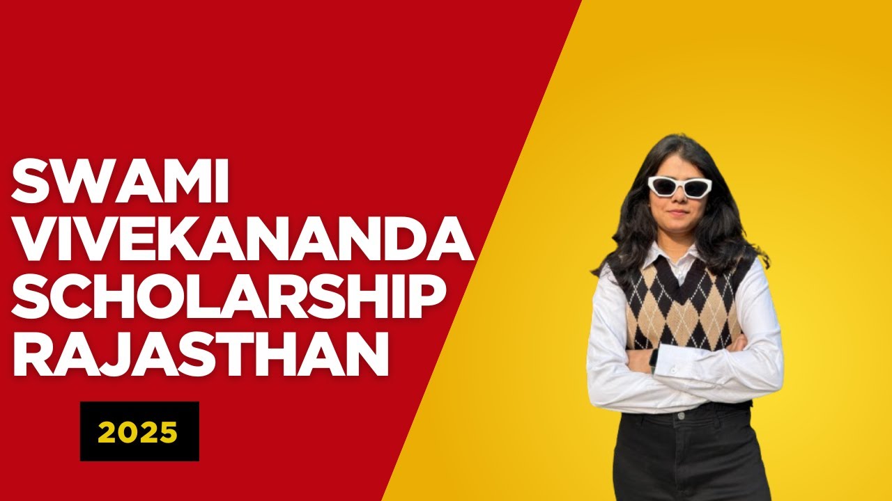 Swami Vivekananda Scholarship Rajasthan 2025 | Study Abroad FREE | Eligibility, Documents, Apply Now