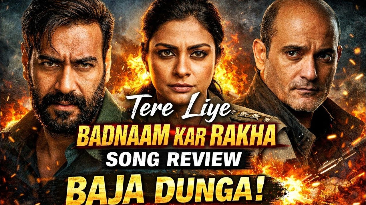 Tere Liye Badnaam Howa | Song Review | Baja Dunga! | Ajay Devgn, Kajal Aggarwal, Rahul Dev