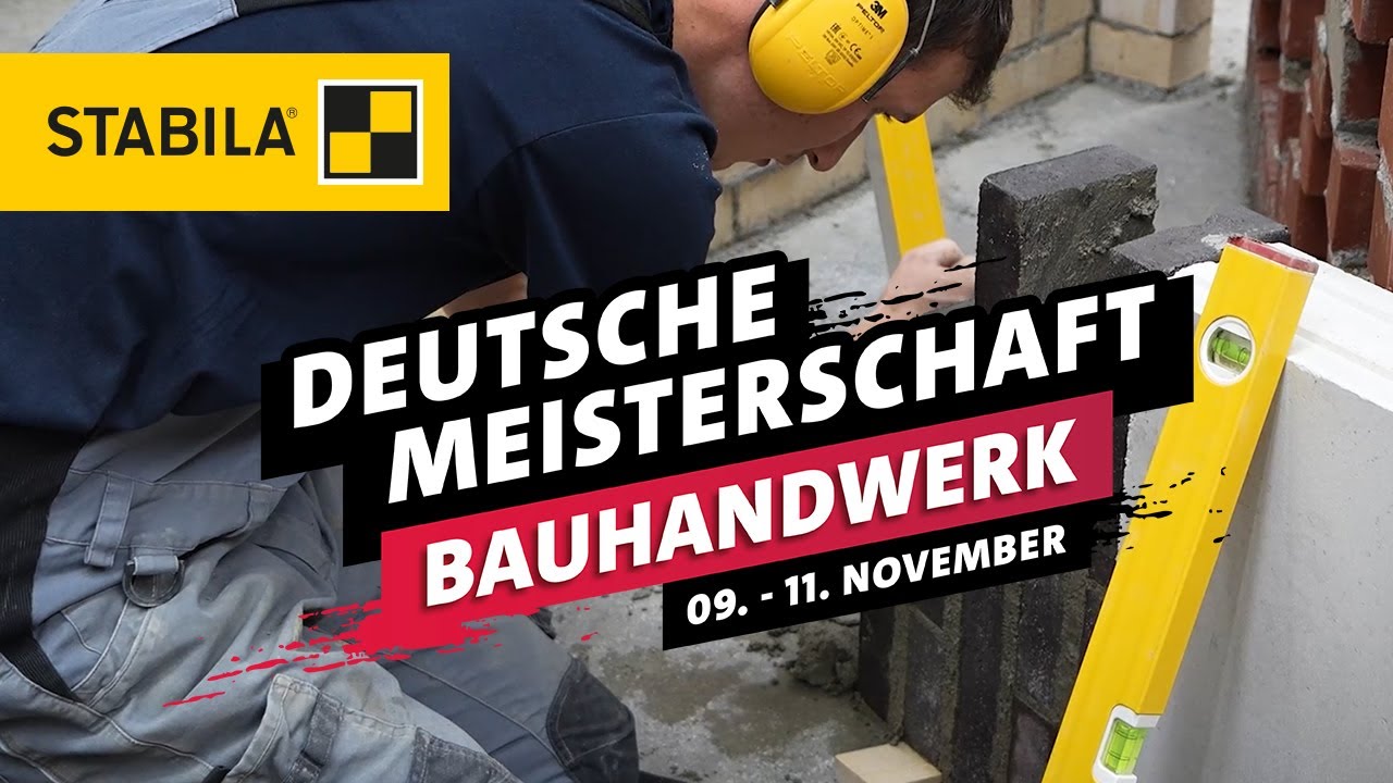 STABILA X Deutsche Meisterschaft im Bauhandwerk
