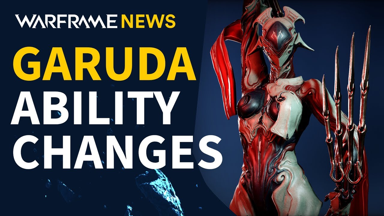Major Garuda Ability Changes with Warframe Update 31.2
