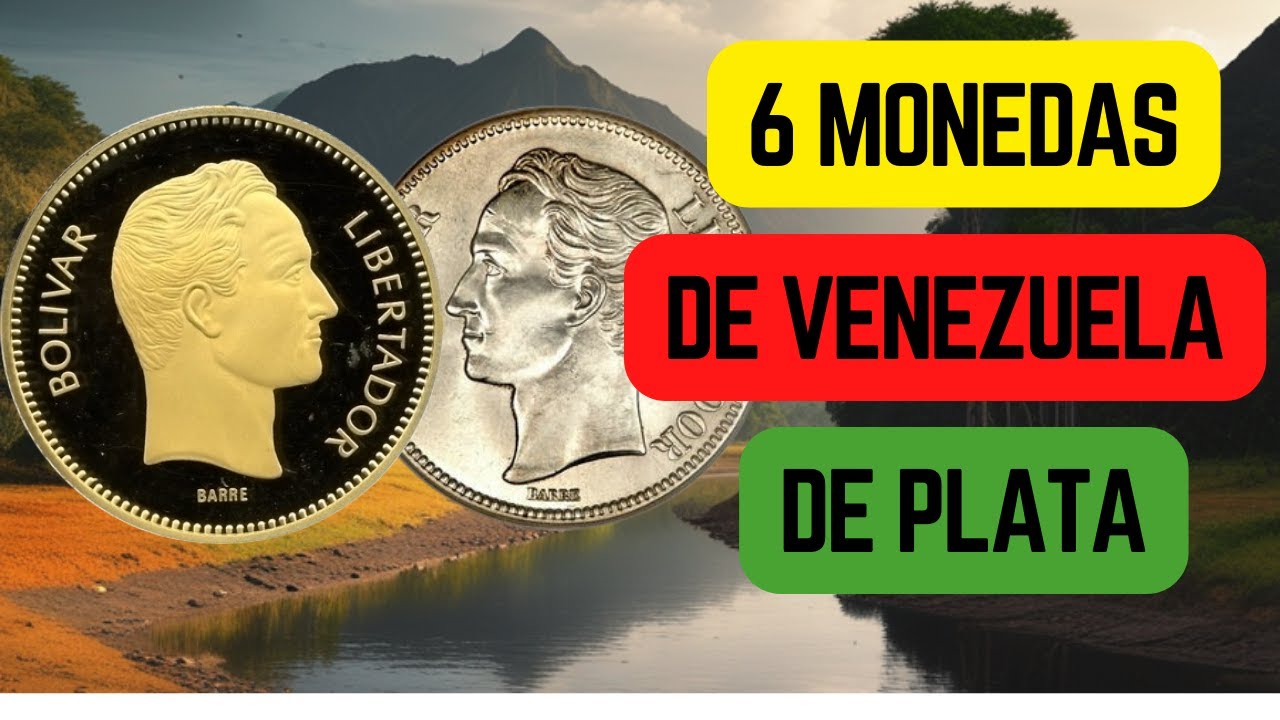 6 MONEDAS VALIOSAS DE PLATA DE VENEZUELA