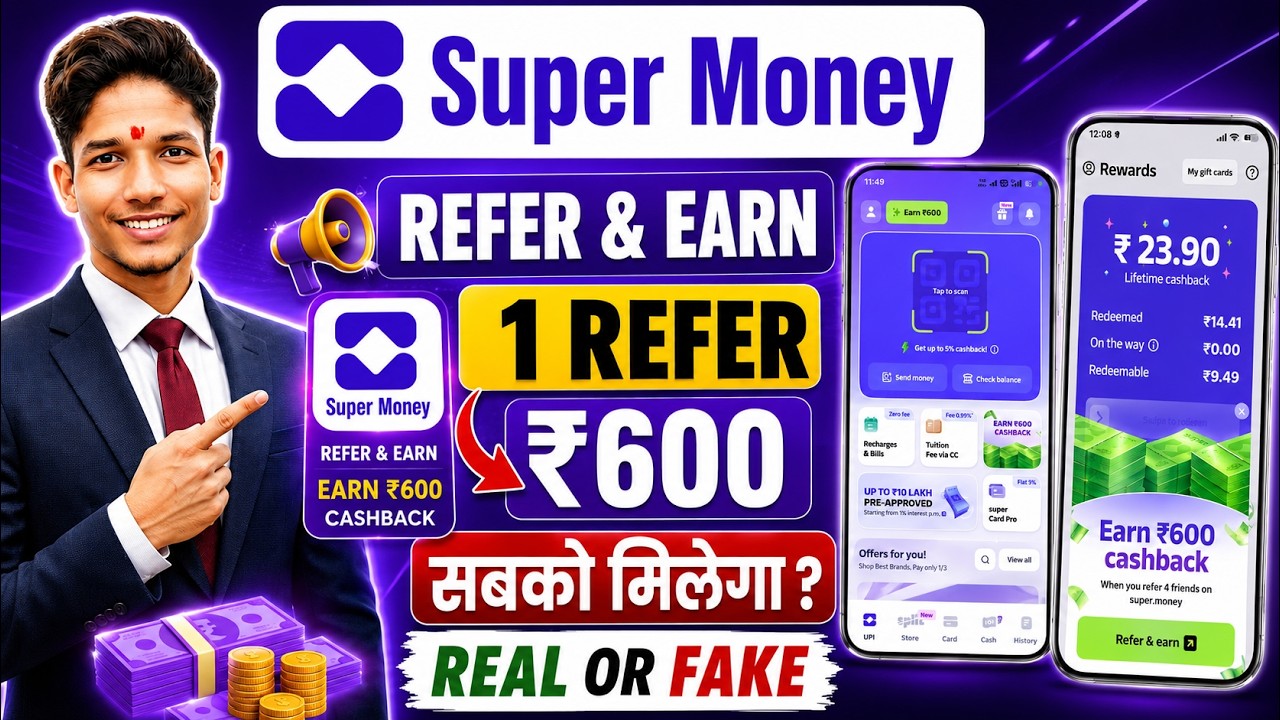 Super Money App Refer & Earn 2026 || Super Money App Se Refer Kaise Kare || Refer & Earn App Today
