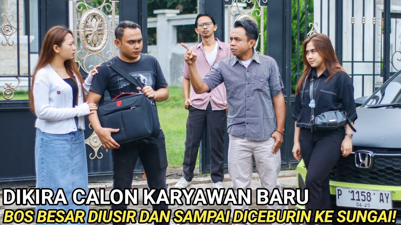 DIKIRA CALON KARYAWAN BARU BOS BESAR TERKAYA DILARANG MASUK DAN DIUSIR DARI RUMAH MEWAHNYA SENDIRI!!