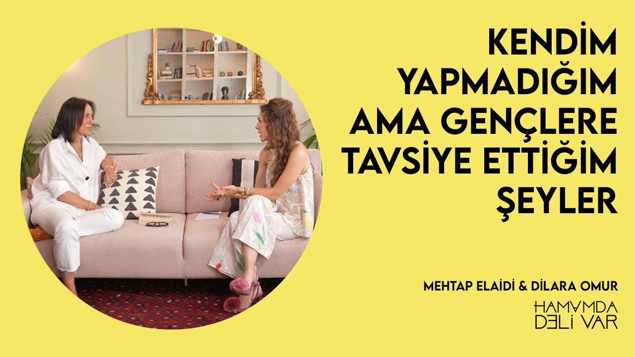Kendim Yapmadığım Ama Gençlere Tavsiye Ettiğim Şeyler