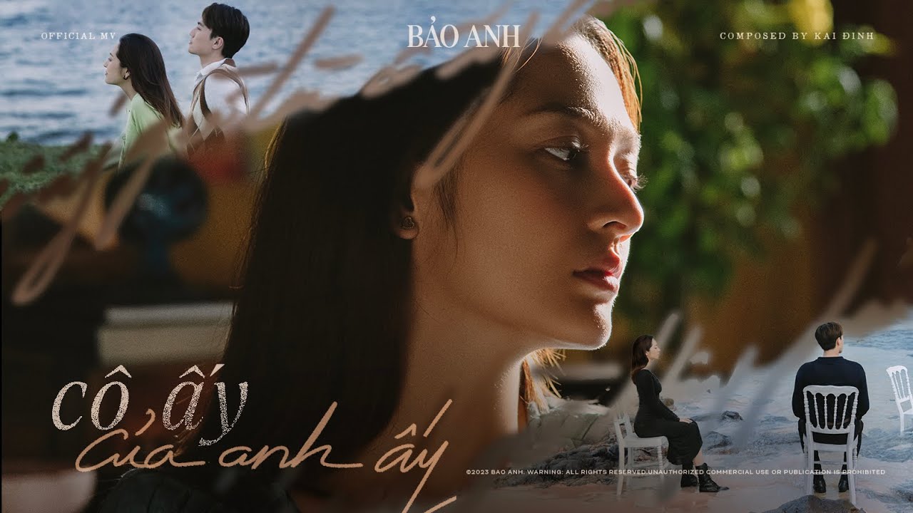 BẢO ANH | CÔ ẤY CỦA ANH ẤY | OFFICIAL MV