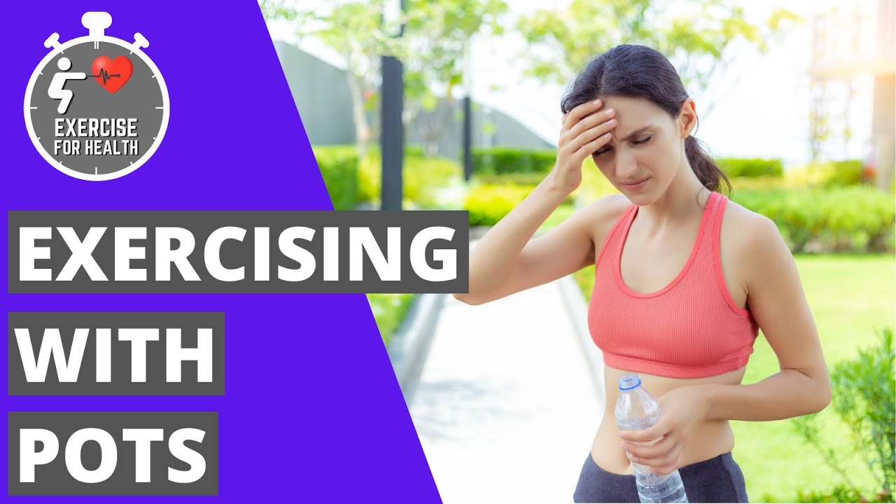 DYSAUTONOMIA exercise advice