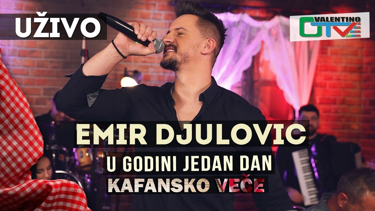 EMIR DJULOVIC - U GODINI JEDAN DAN  | 2021 | UZIVO | OTV VALENTINO