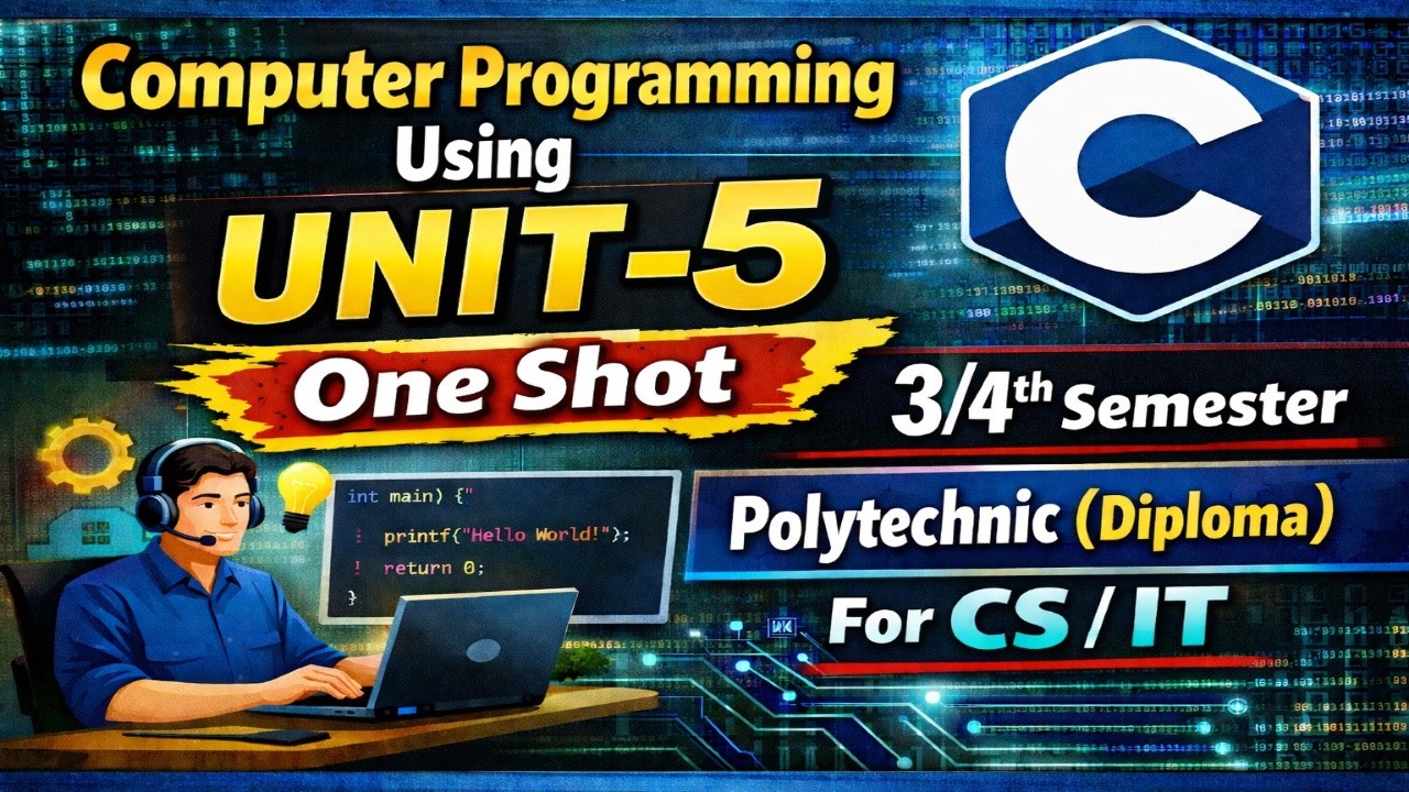 Computer Programming Using C || Unit-5 One Shot 3/4th Semester|| Polytechnic(Diploma) For CS/IT