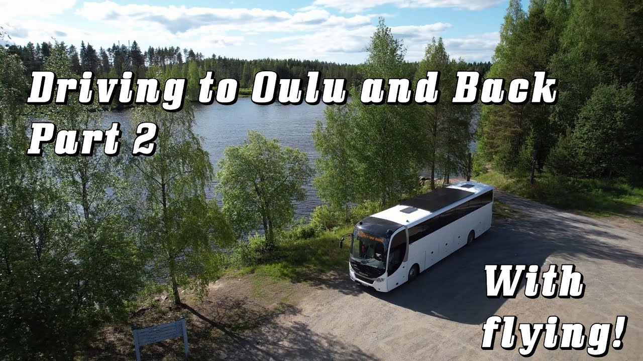 Bussilla Ouluun, osa 2