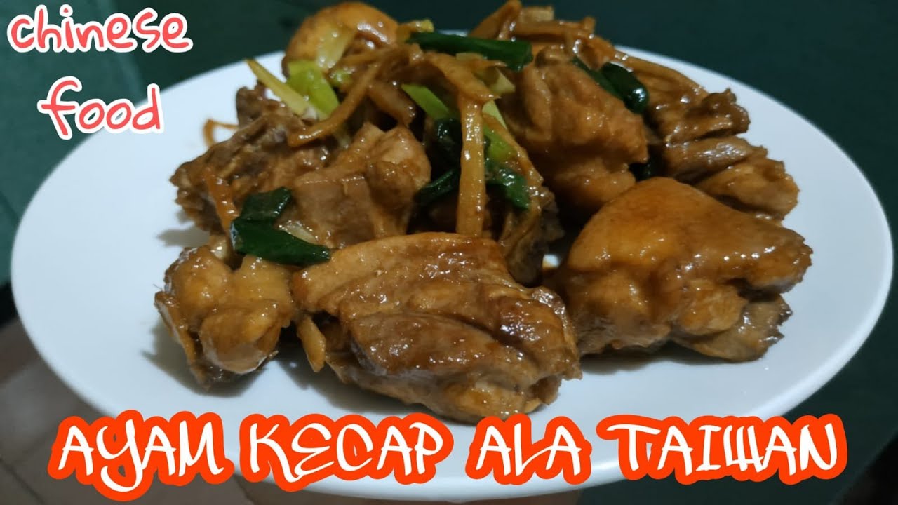 RESEP AYAM KECAP ALA TAIWAN YANG SIMPLE DAN ENAK // HONG SAO CI ROU