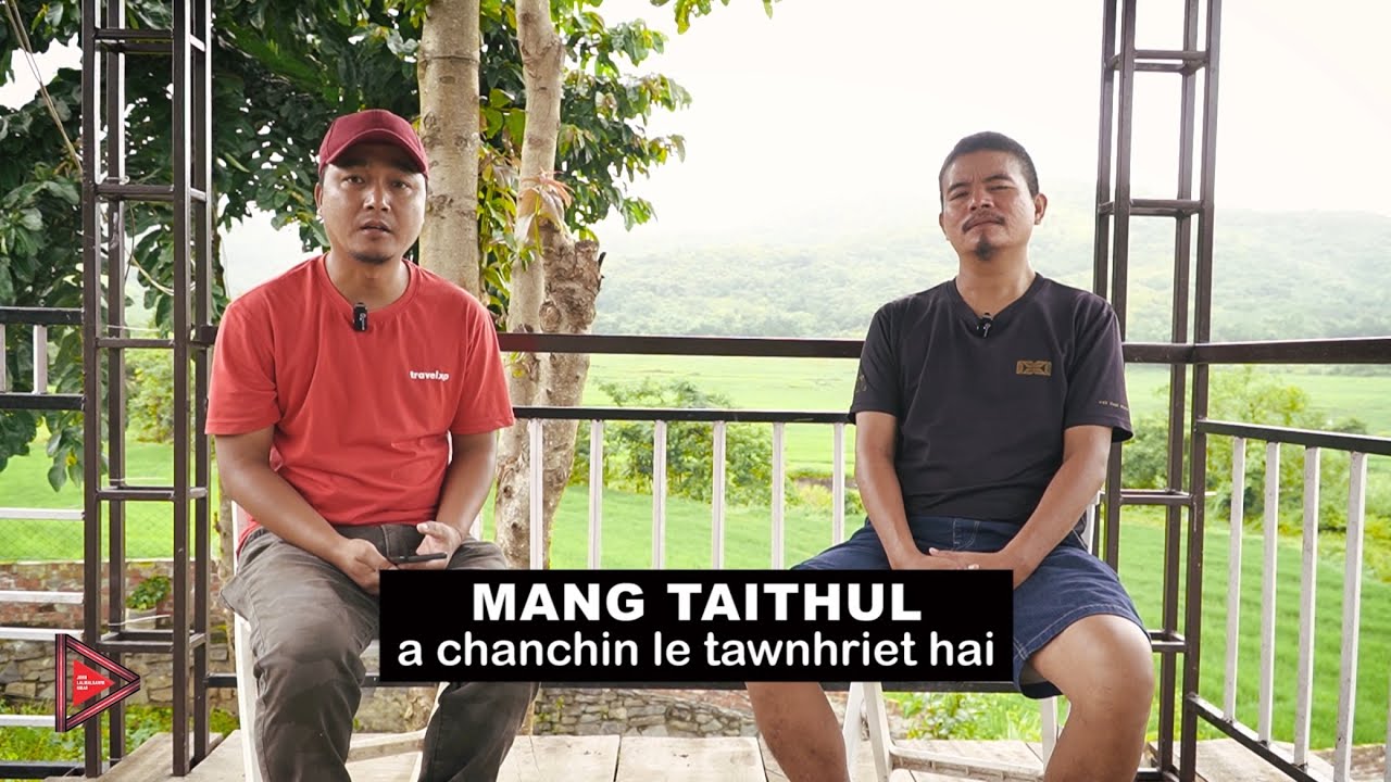 Mang Taithul a chanchin le tawnhriet hai