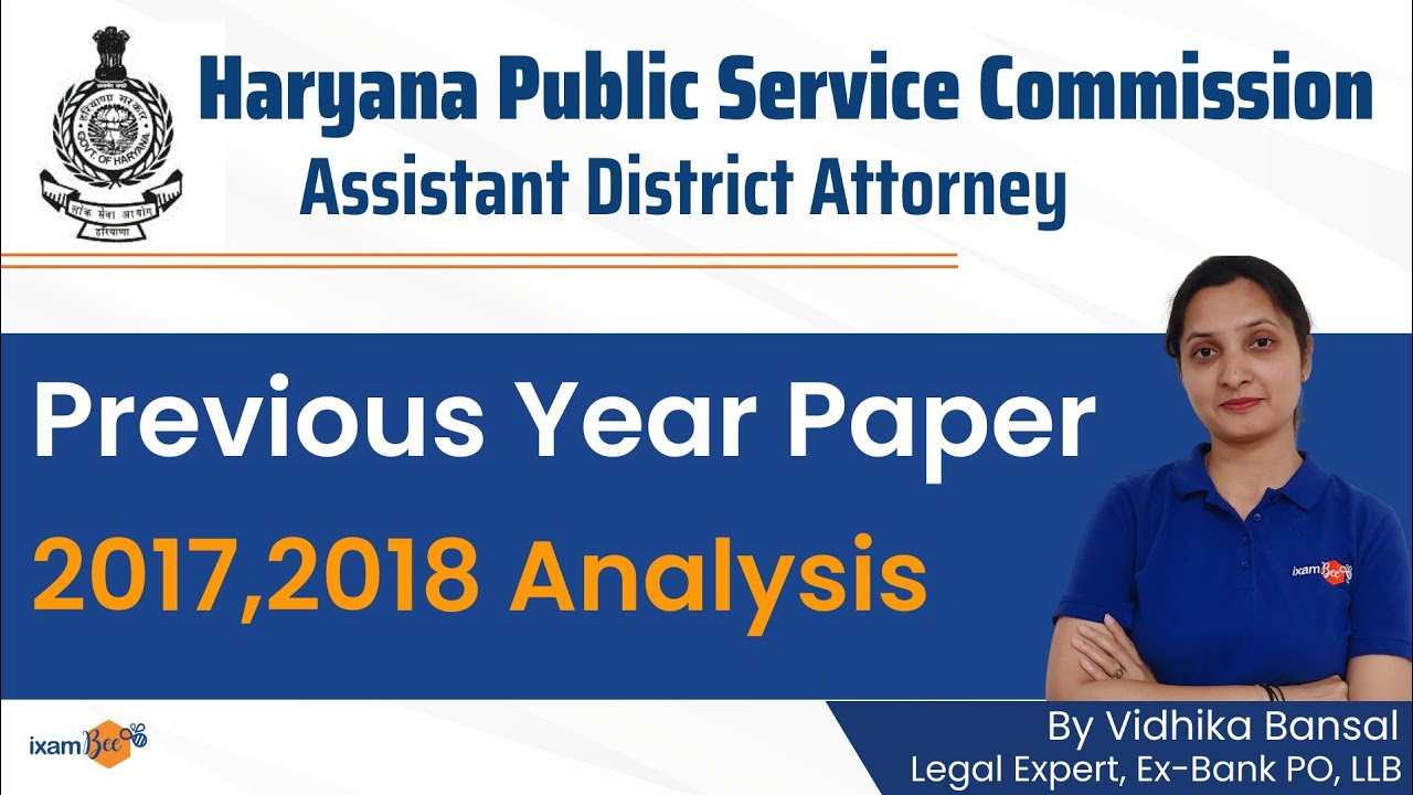 Haryana Public Service Commission | Assistant District Attorney | PYP (2017 and 2018) Analysis