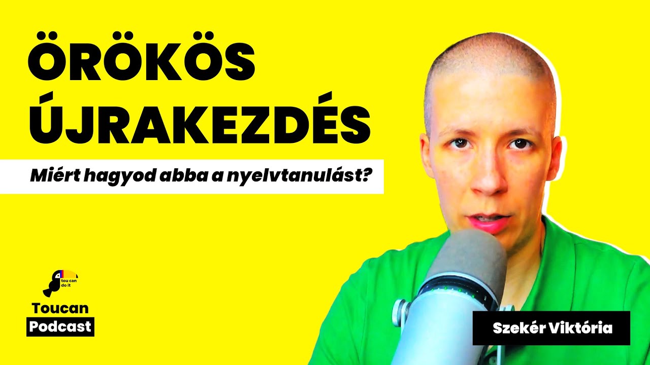 Nyelvtanulás és örökös újrakezdés: Miért hagyod abba mindig?