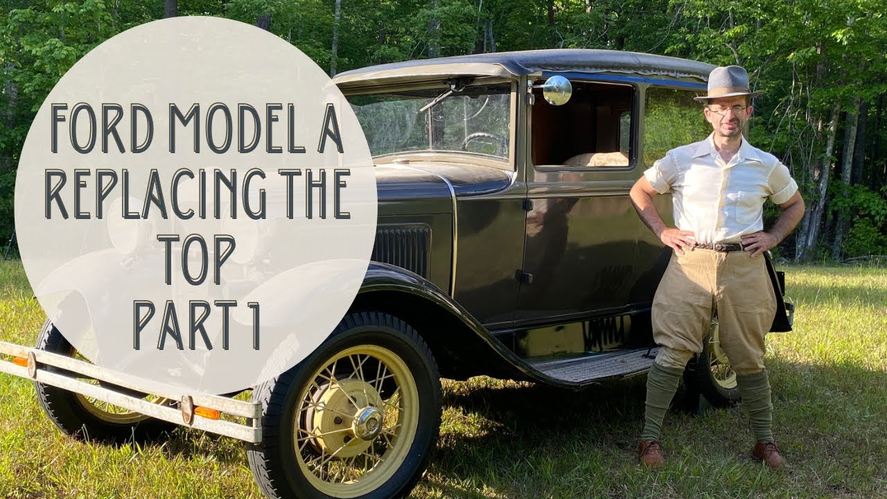How to replace Model A Top Vinyl Part 1 Chicken Wire and Padding