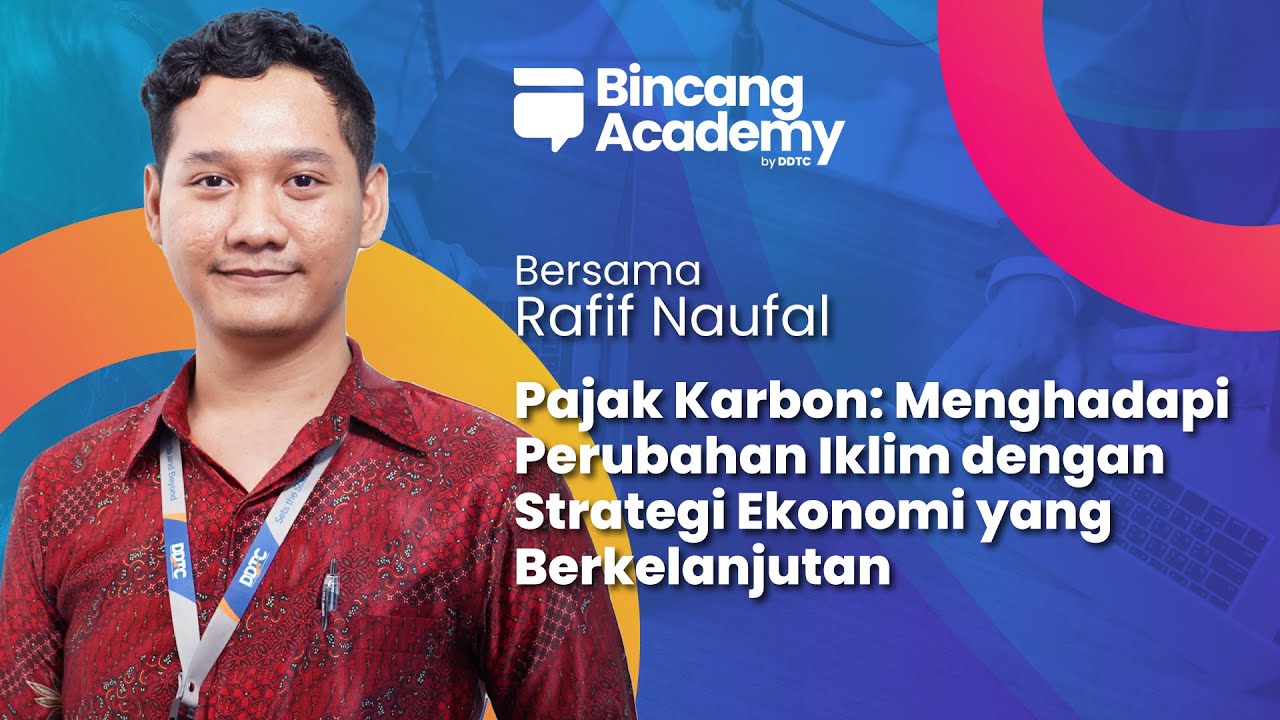Bagaimana Penerapan Pajak Karbon di Indonesia? Dimulai dari Latar Belakang Hingga Administrasinya