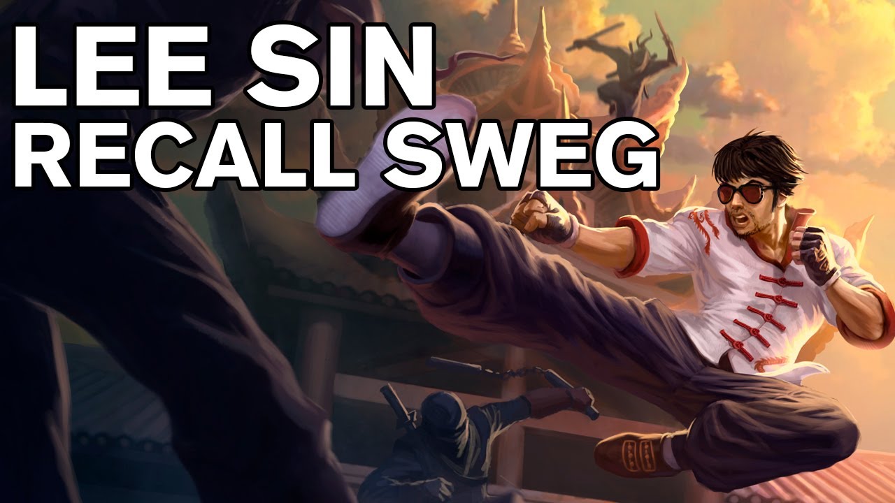 LEE SIN - RECALL SWEG (NOT REAL SWAG)